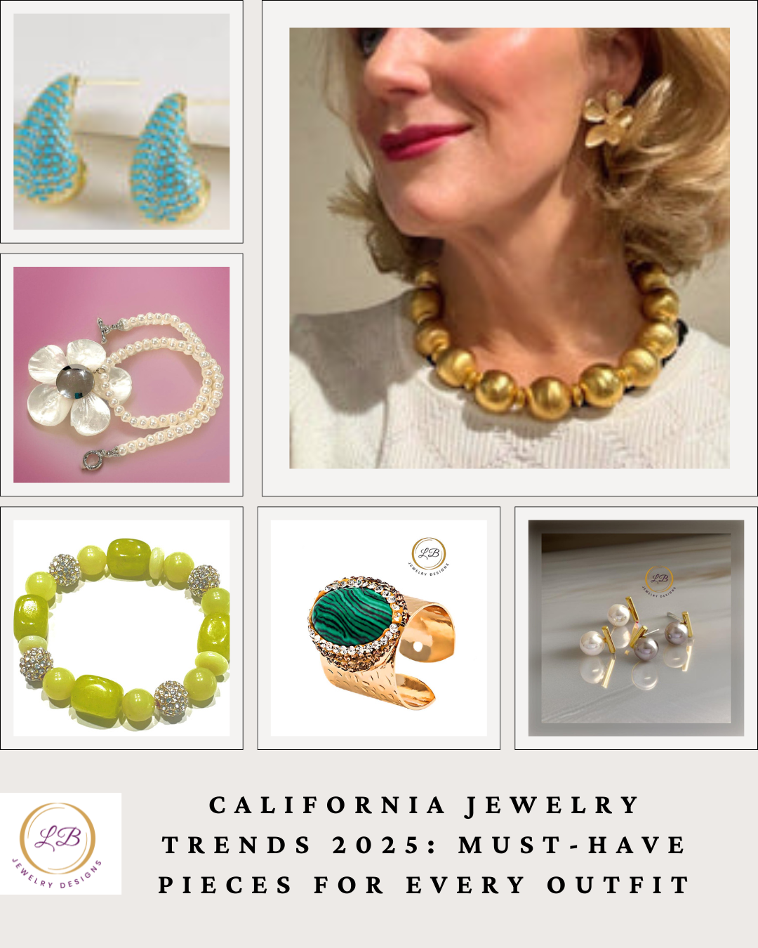 California Jewelry Trends 2025: Must-Have Pieces for Every Outfit